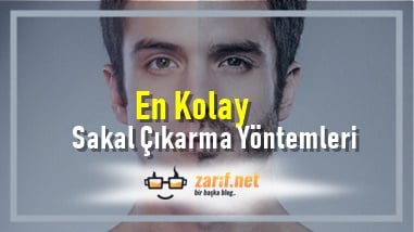 En Kolay Sakal Çıkarma Yöntemleri