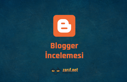 Blogger’ın Avantajları ve Dezavantajları