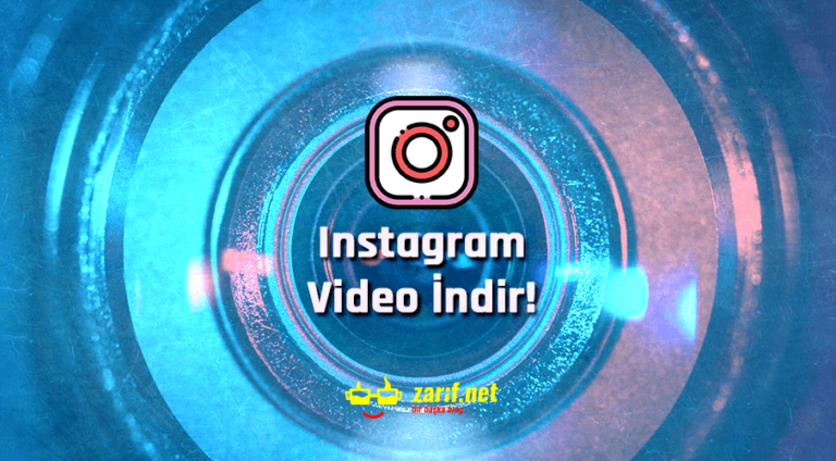 Instagram Video İndirme (Programsız ve Programlı)